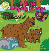 Cover image for H is for Helping Others