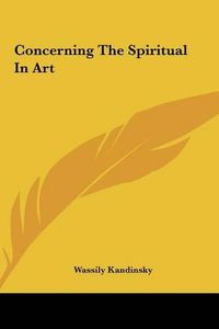 Cover image for Concerning the Spiritual in Art