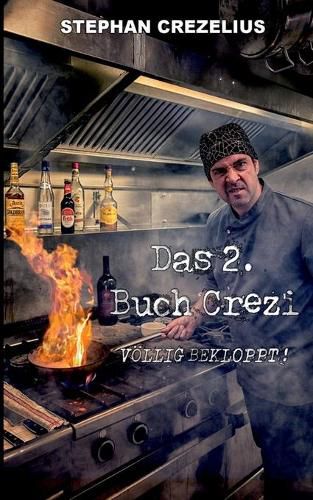 Cover image for Das 2. Buch Crezi: Voellig bekloppt!