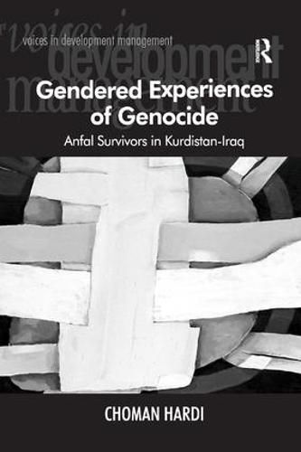 Cover image for Gendered Experiences of Genocide: Anfal Survivors in Kurdistan-Iraq