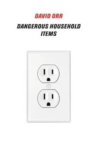 Cover image for Dangerous Household Items