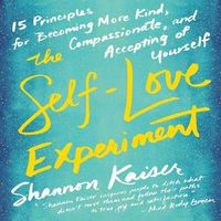 Cover image for The Self-Love Experiment