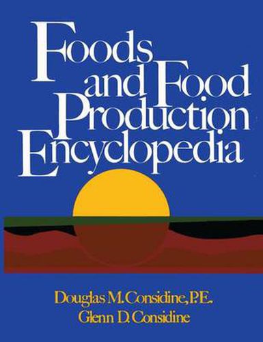 Cover image for Foods and Food Production Encyclopedia