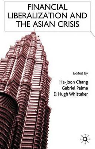 Cover image for Financial Liberalization and the Asian Crisis