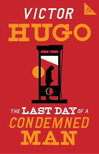 Cover image for The Last Day of a Condemned Man