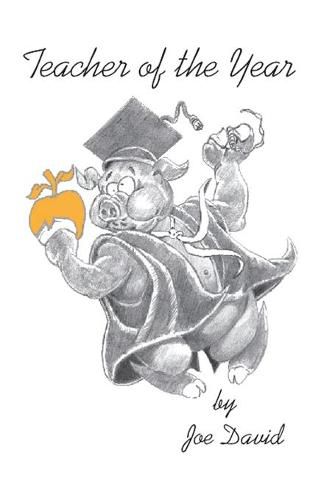 Cover image for Teacher of the Year: the novel