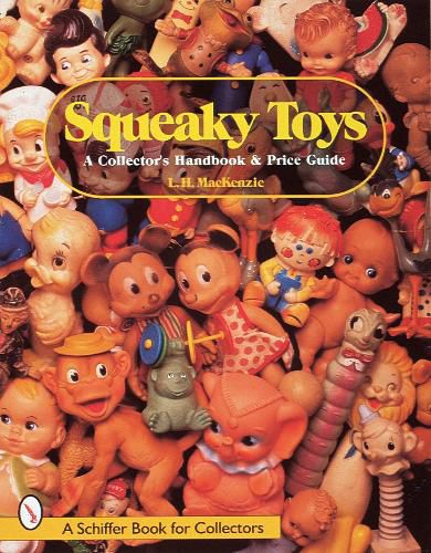 Cover image for Squeaky Toys: Possibly The First Toy to Grab Your Attention