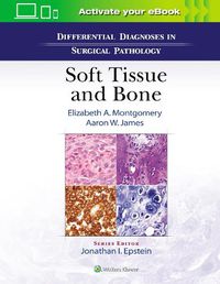 Cover image for Differential Diagnoses in Surgical Pathology: Soft Tissue and Bone