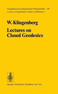 Cover image for Lectures on Closed Geodesics