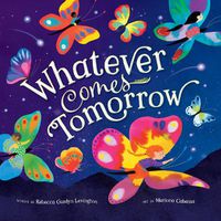 Cover image for Whatever Comes Tomorrow