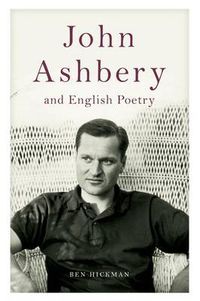 Cover image for John Ashbery and English Poetry
