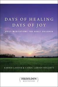 Cover image for Days Of Healing, Days Of Joy