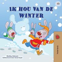 Cover image for I Love Winter (Dutch Book for Kids)