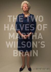 Cover image for The Two Halves of Martha Wilson's Brain