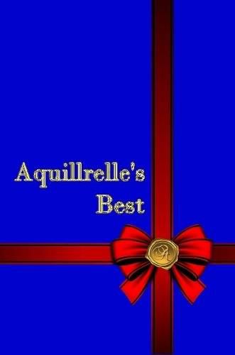 Cover image for Aquillrelle's Best