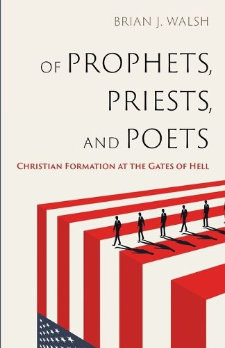 Cover image for Of Prophets, Priests, and Poets
