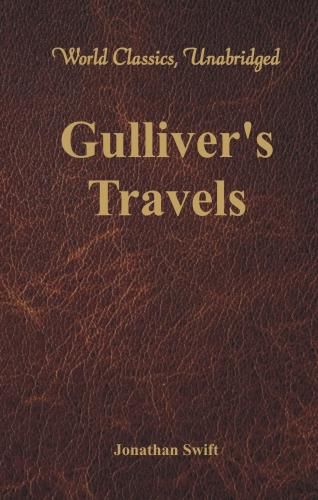 Cover image for Gulliver's Travels (World Classics, Unabridged)