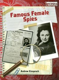 Cover image for Literacy Network Middle Primary Upp Topic6:Famous Female Spies