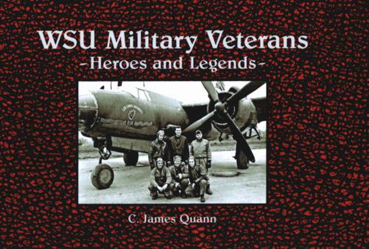 Cover image for WSU Military Veterans: Heroes and Legends