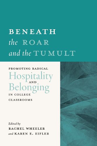 Cover image for Beneath the Roar and the Tumult