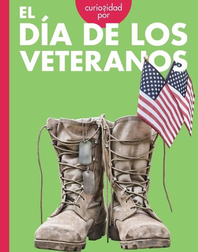 Cover image for Curiosidad Por El Dia de Los Veteranos