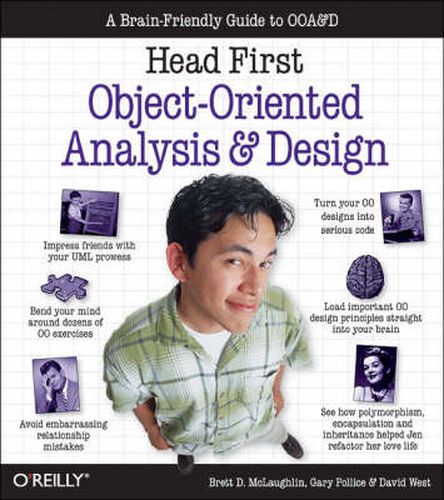 Cover image for Head First Objects-Oriented Analysis and Design: The Best Introduction to Object Orientated Programming
