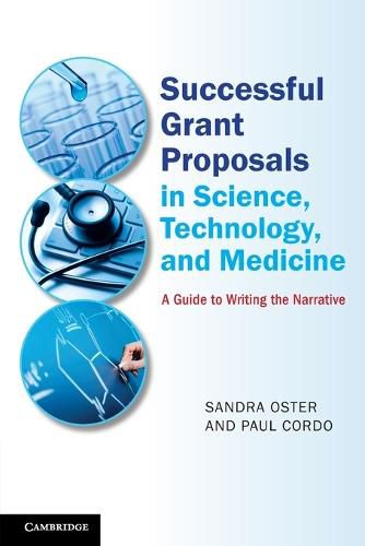 Cover image for Successful Grant Proposals in Science, Technology, and Medicine: A Guide to Writing the Narrative