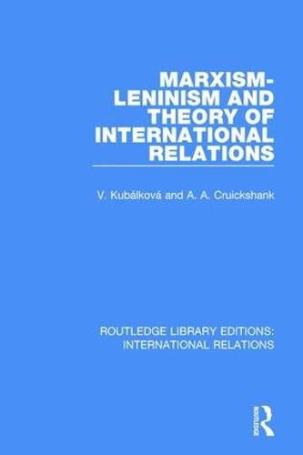 Cover image for Marxism-Leninism and the Theory of International Relations