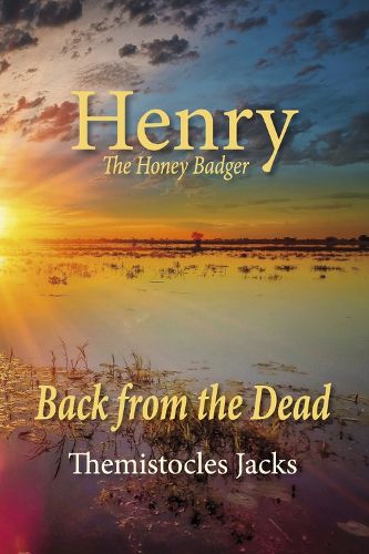 Cover image for Henry The Honey Badger