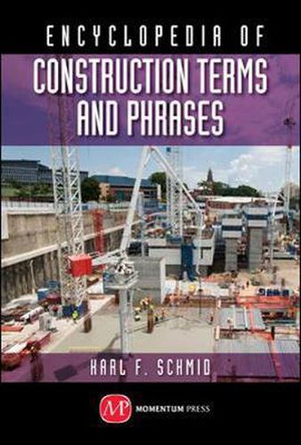 Cover image for Encyclopedia of Construction Terms and Phrases