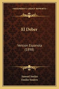 Cover image for El Deber: Version Espanola (1898)