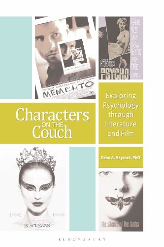 Characters on the Couch: Exploring Psychology through Literature and Film