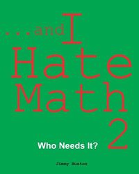 Cover image for ...and I Hate Math 2