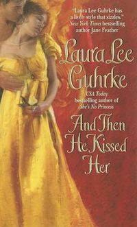 Cover image for And Then He Kissed Her