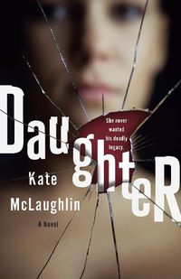 Cover image for Daughter: A Novel