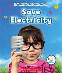 Cover image for 10 Things You Can Do to Save Electricity