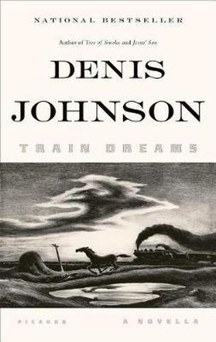 Cover image for Train Dreams: A Novella