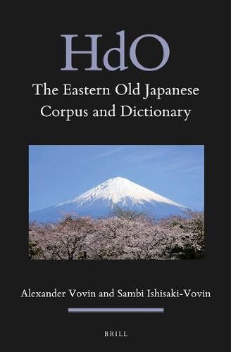 Cover image for The Eastern Old Japanese Corpus and Dictionary
