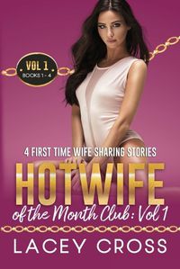 Cover image for Hotwife of the Month Club