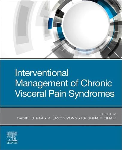 Cover image for Interventional Management of Chronic Visceral Pain Syndromes