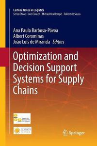 Cover image for Optimization and Decision Support Systems for Supply Chains