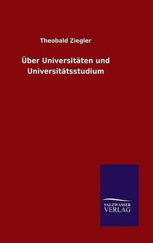 Cover image for UEber Universitaten und Universitatsstudium