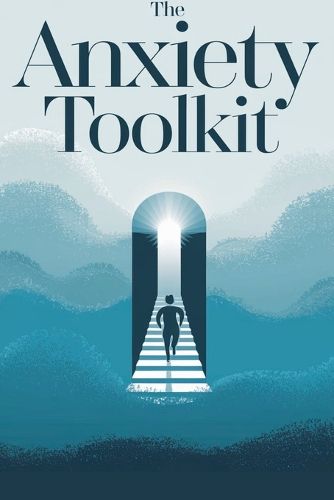 Cover image for The Anxiety Toolkit