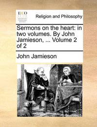 Cover image for Sermons on the Heart