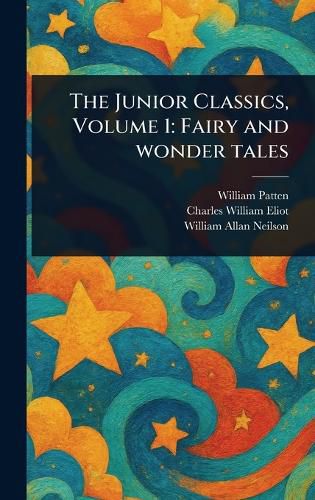 Cover image for The Junior Classics, Volume 1