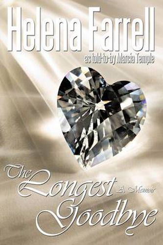 Cover image for The Longest Goodbye: A Memoir