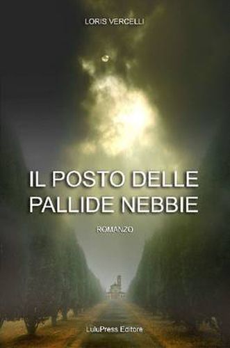 Cover image for IL Posto Delle Pallide Nebbie