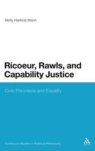 Cover image for Ricoeur, Rawls, and Capability Justice: Civic Phronesis and Equality