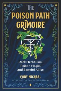 Cover image for The Poison Path Grimoire