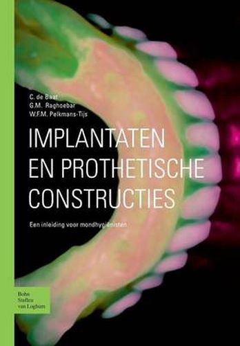 Cover image for Implantaten En Prothetische Constructies: Een Inleiding Voor Mondhygienisten